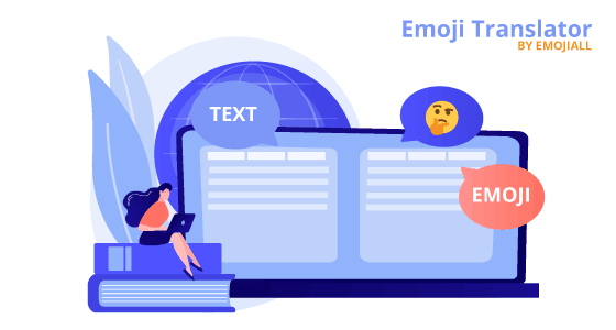Emoji Translator / Emoji翻译器